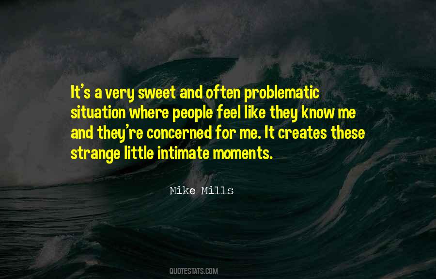 Quotes About Sweet Moments #1581188 Quotes About Sweet Moments #1581188