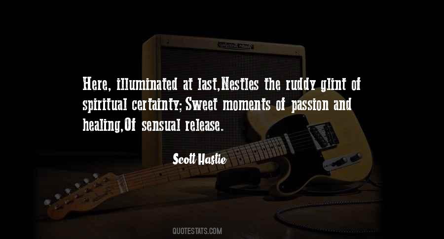 Quotes About Sweet Moments #1820653 Quotes About Sweet Moments #1820653