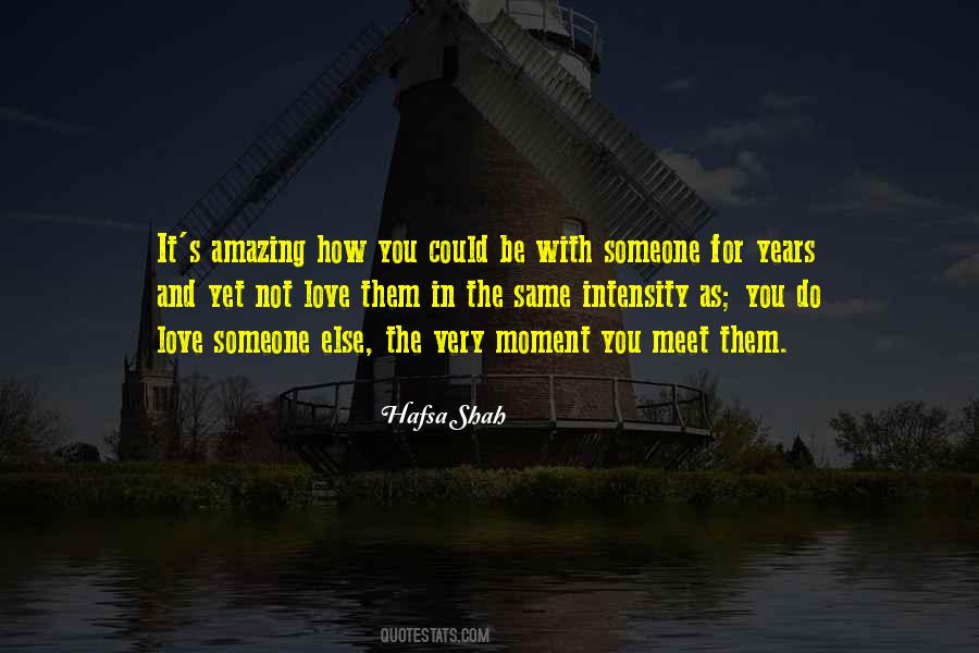 Quotes About Someone Else's Love #206450
