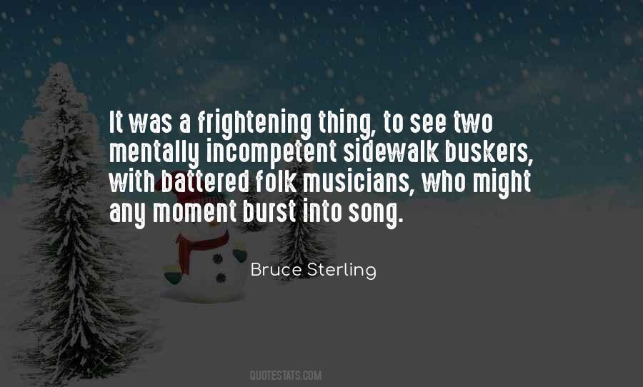 Quotes About Buskers #1154042