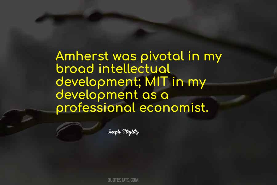 Quotes About Intellectual Development #474447