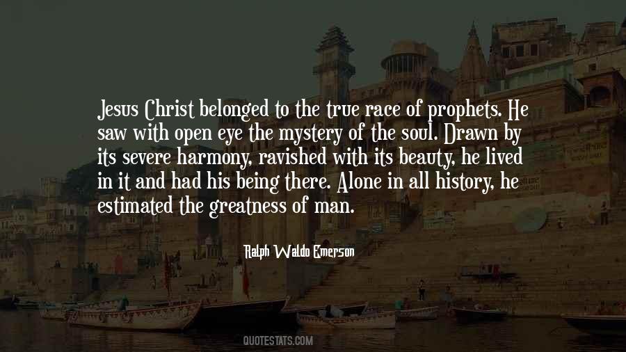 Quotes About The Greatness Of Jesus Christ #1444246