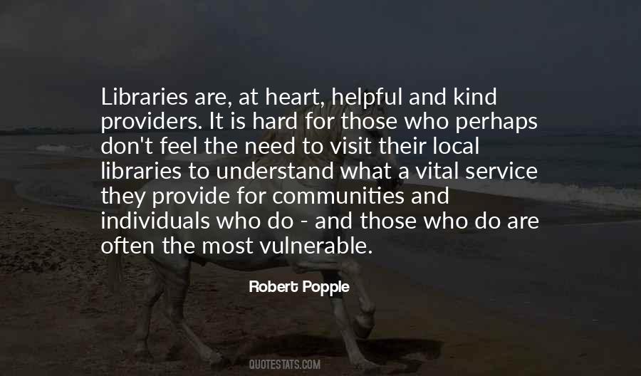 Quotes About The Most Vulnerable #1199505