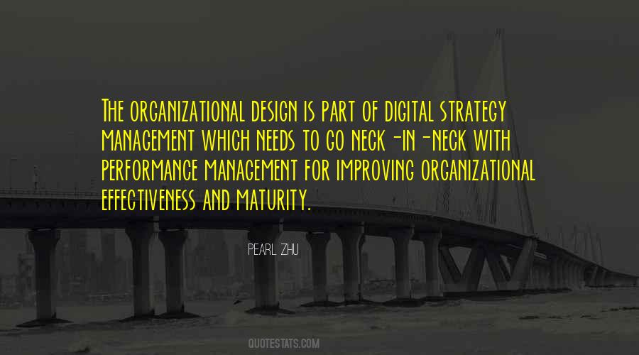 Quotes About Organizational Design #371987