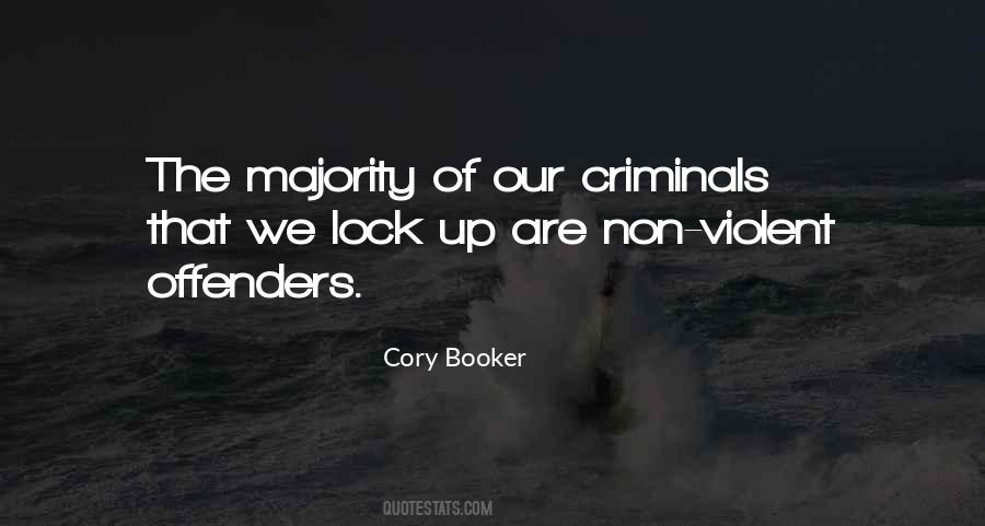 Violent Criminals Quotes #1227722