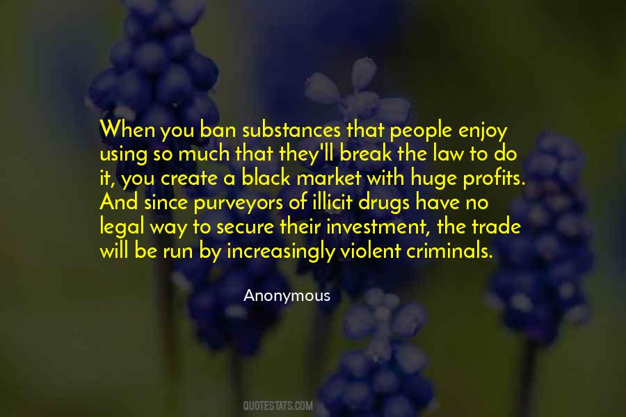Violent Criminals Quotes #1687095