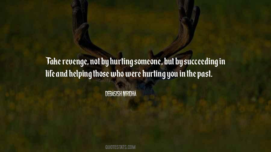 Quotes About Those Who Hurt You #618479