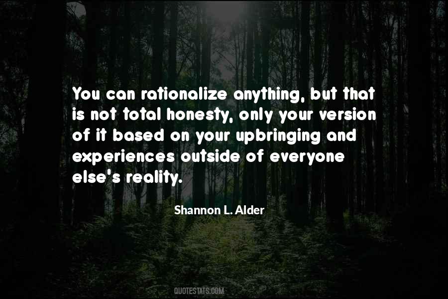 Quotes About Rationalizing #1733102