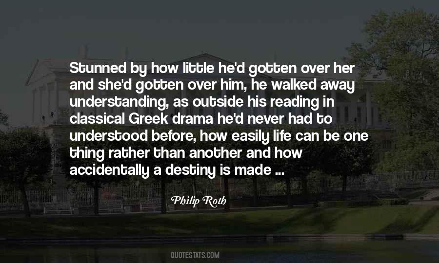 Greek Drama Quotes #1721896