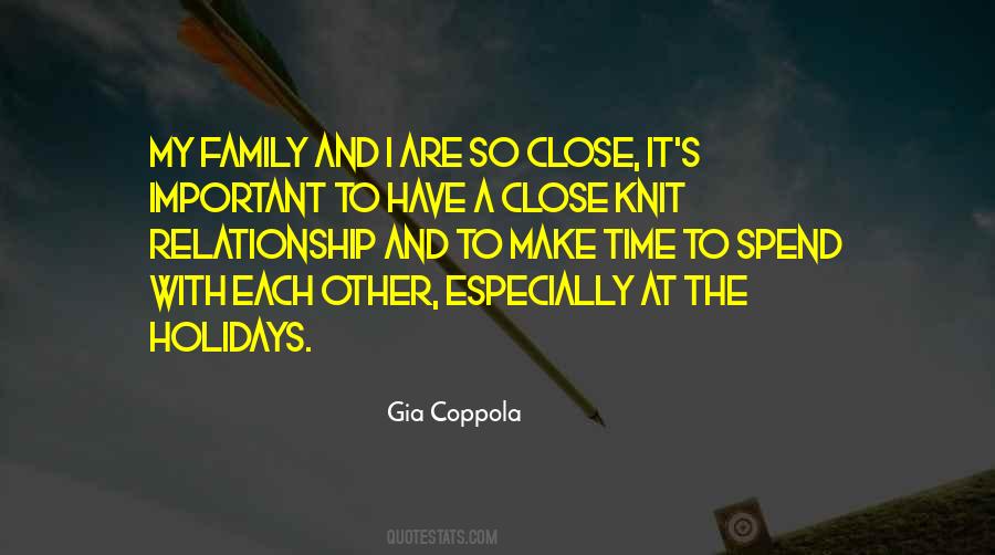 Quotes About Close Knit Family #197642