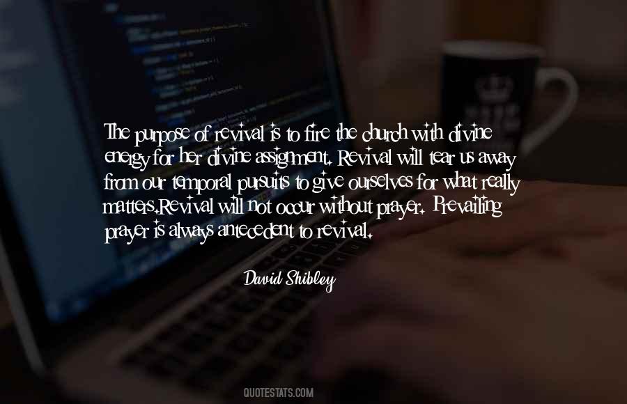 Quotes About Prevailing #1474022