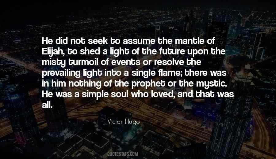 Quotes About Prevailing #1697626