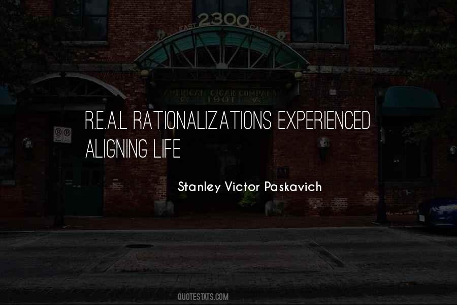 Quotes About Rationalizations #518331