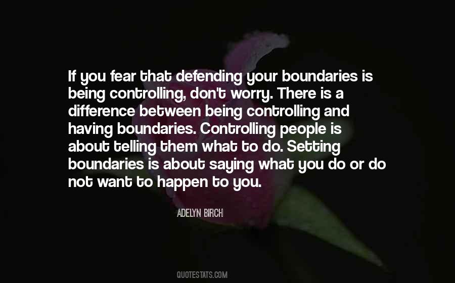 Quotes About Setting Boundaries #727293