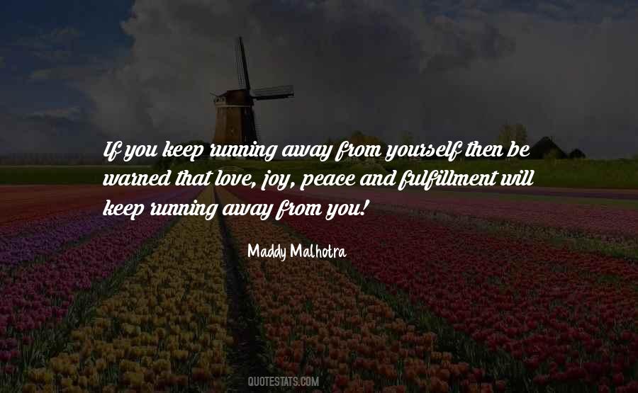 Quotes About Running From Love #428868