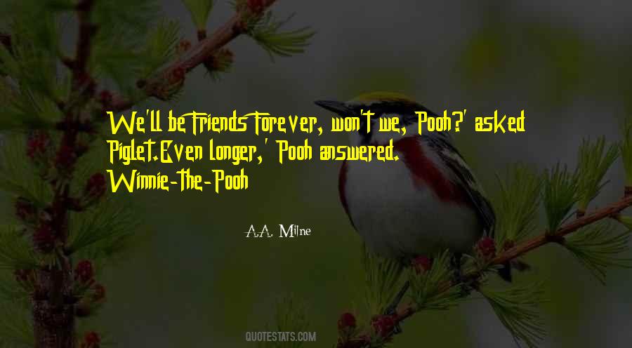 Quotes About Friends Forever #914378