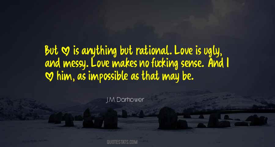 Quotes About Rational Love #1065928