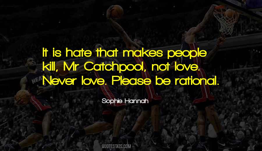 Quotes About Rational Love #108940