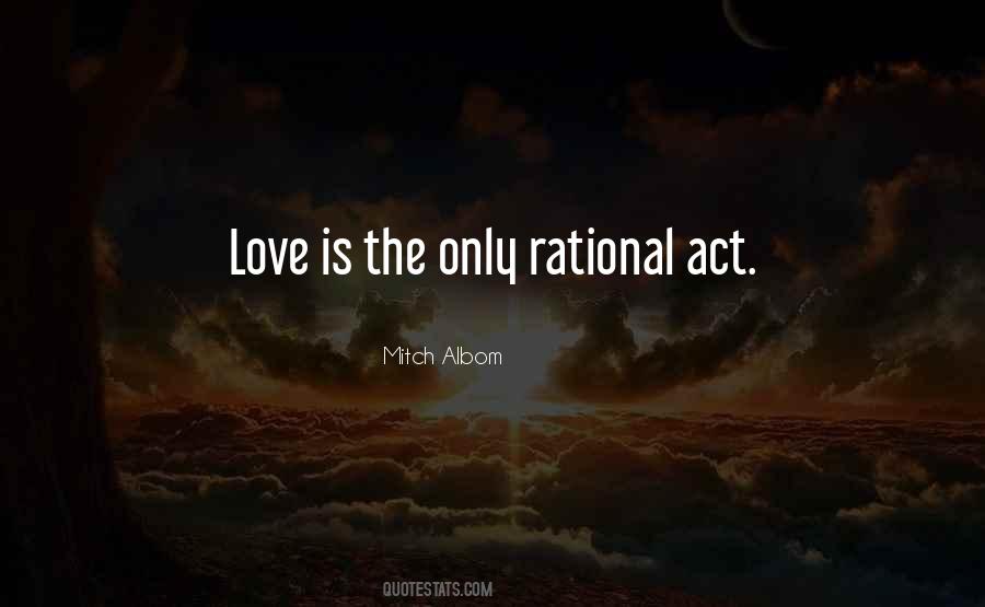 Quotes About Rational Love #96937
