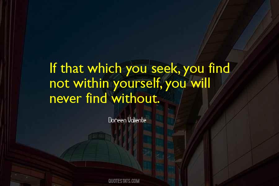 Seek Within Quotes #615681