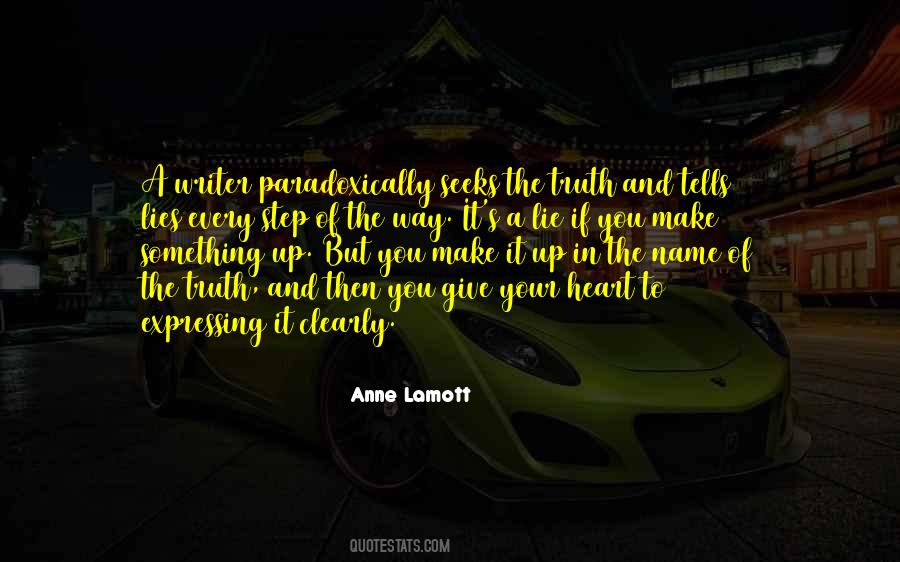 Quotes About Writing And Truth #144710
