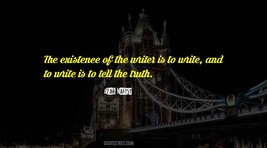 Quotes About Writing And Truth #417336