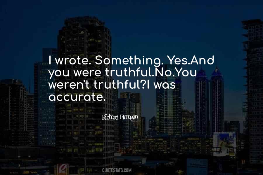 Quotes About Writing And Truth #484163