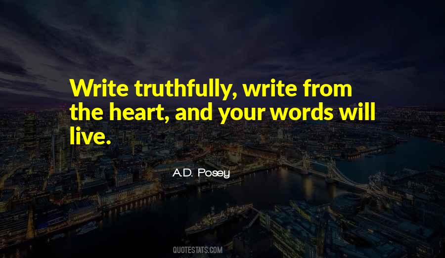 Quotes About Writing And Truth #601088