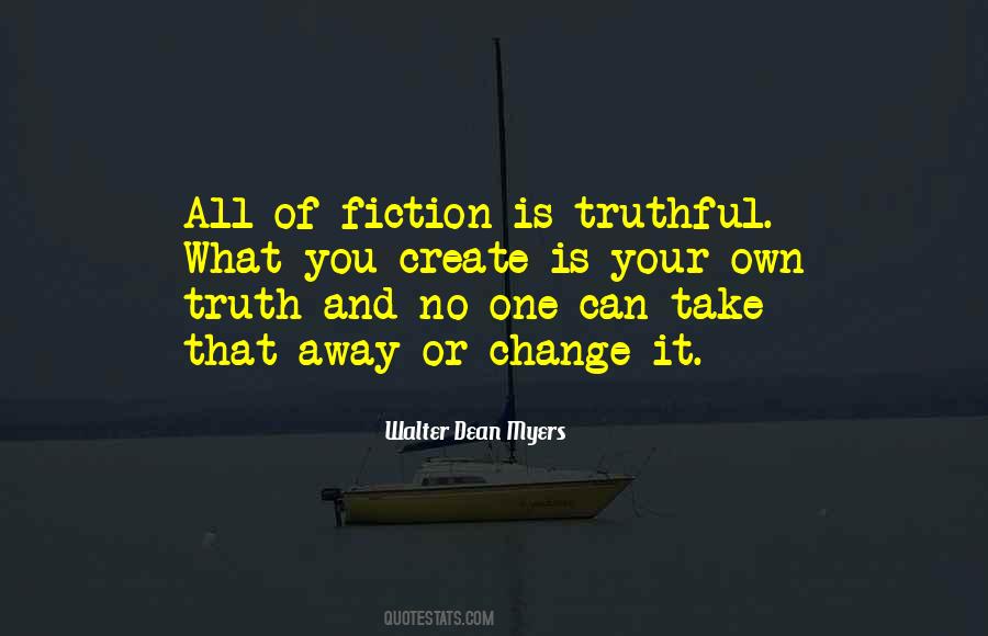 Quotes About Writing And Truth #681302