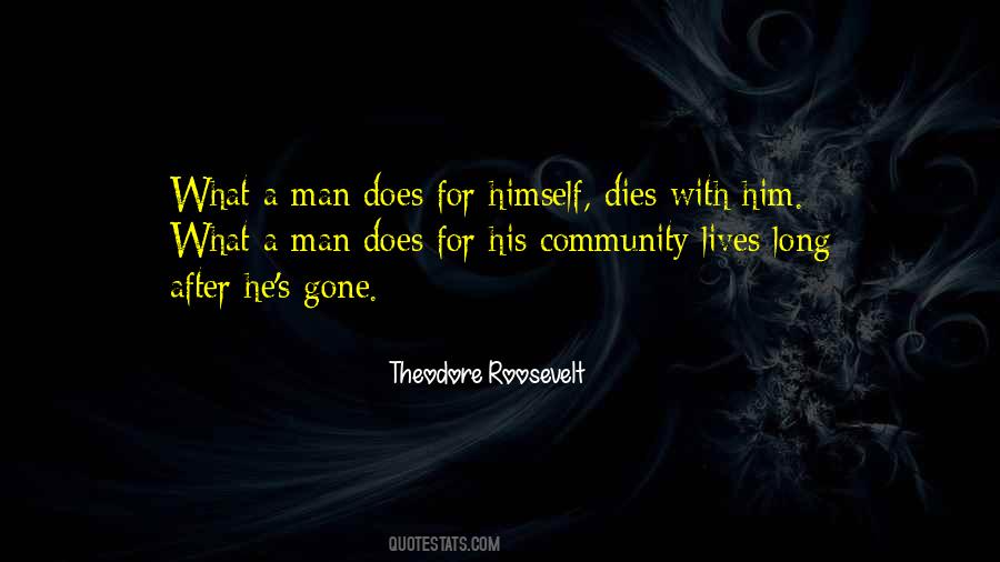 He S Gone Quotes #1839034