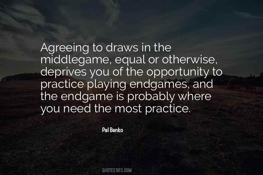 Quotes About Chess Endgame #1004125