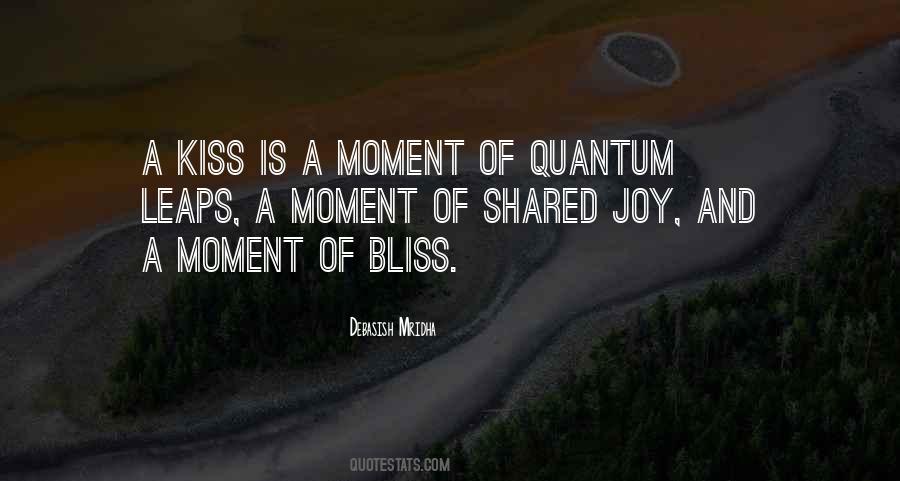 Moment Of Bliss Quotes #374333