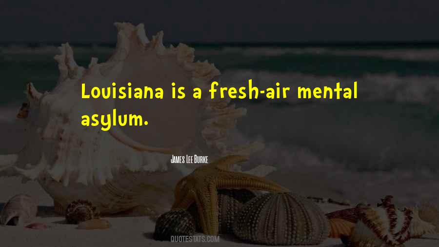 Quotes About Fresh Air #1297912