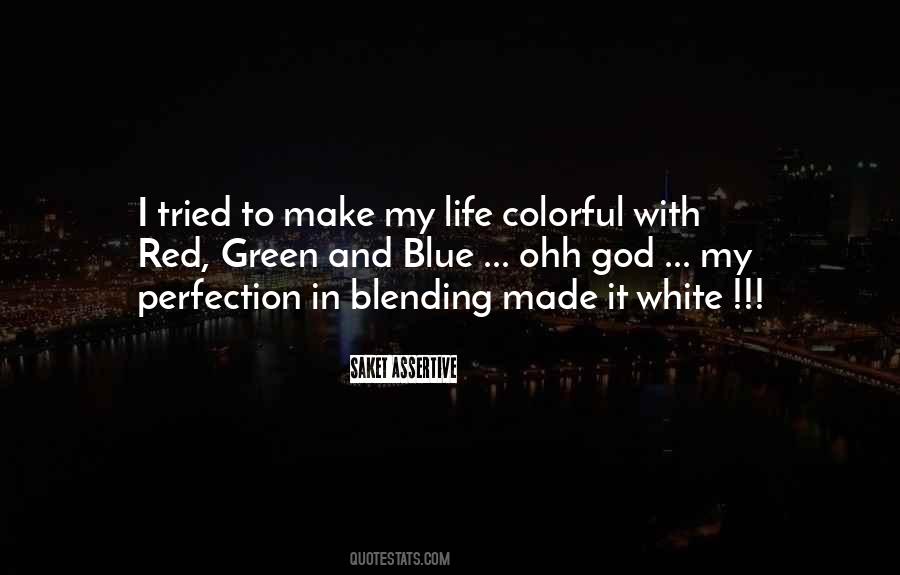 Quotes About Blending In #1800573