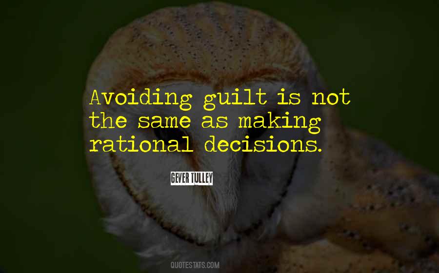 Quotes About Rational Decisions #1511788