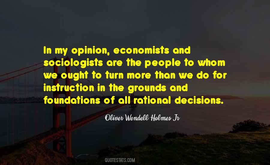 Quotes About Rational Decisions #1722774