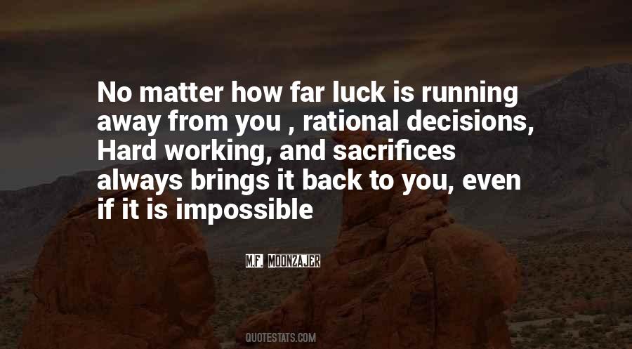 Quotes About Rational Decisions #268877