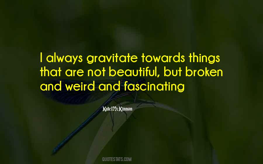 Quotes About Not Beautiful #1020142