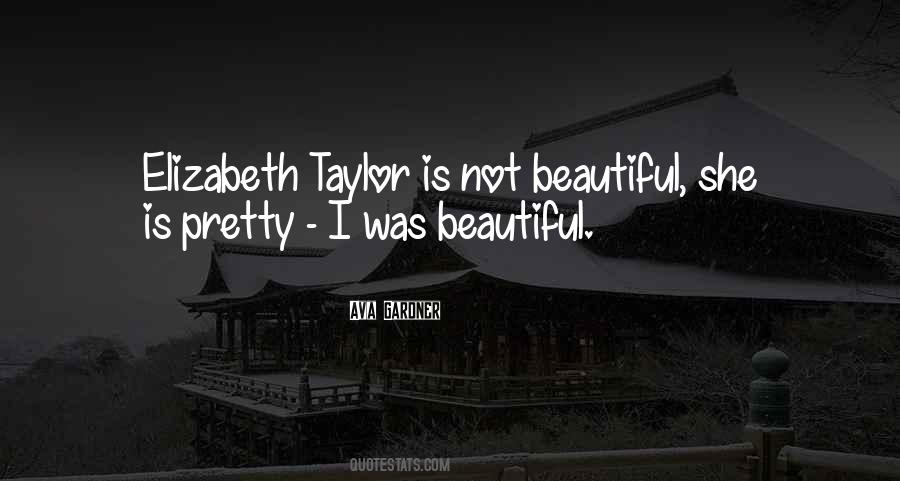 Quotes About Not Beautiful #1314489