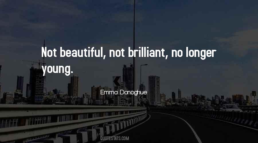 Quotes About Not Beautiful #1328937