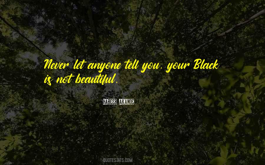 Quotes About Not Beautiful #1553834
