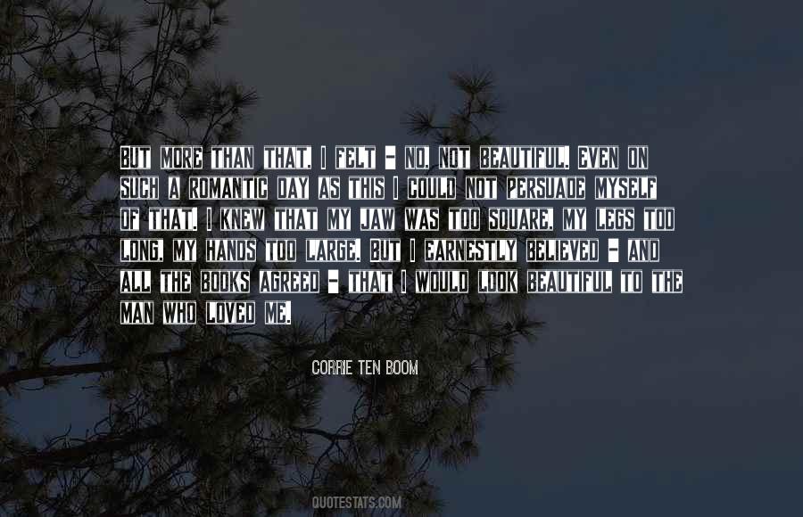 Quotes About Not Beautiful #1581035