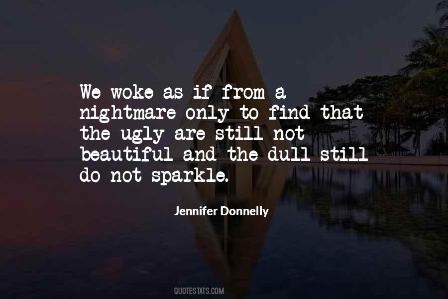 Quotes About Not Beautiful #1616725