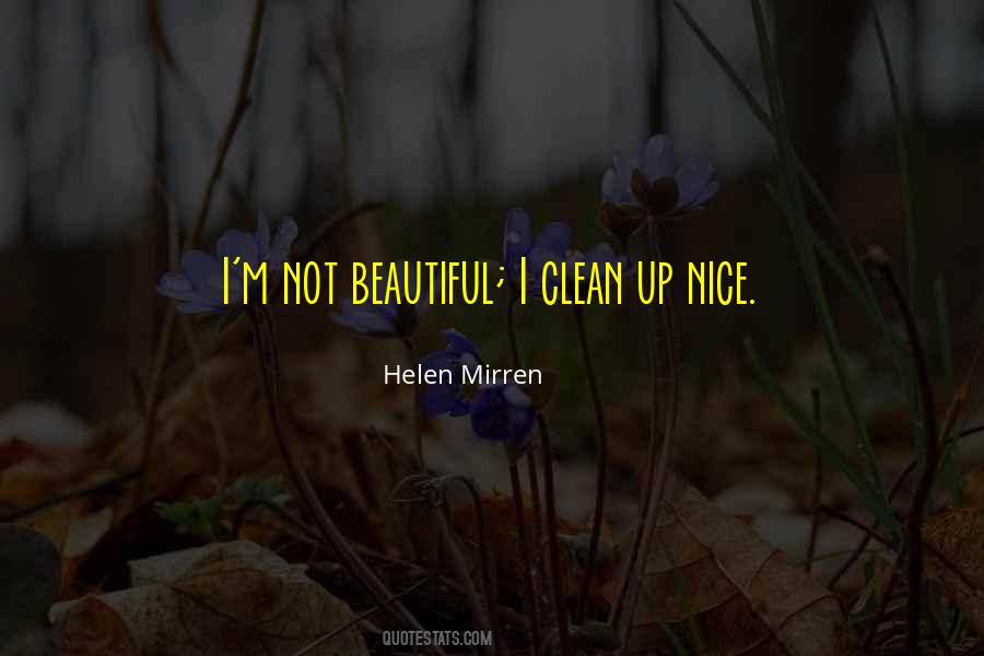 Quotes About Not Beautiful #1854252