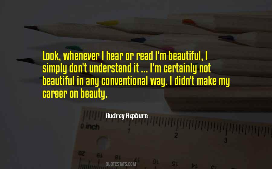 Quotes About Not Beautiful #241472