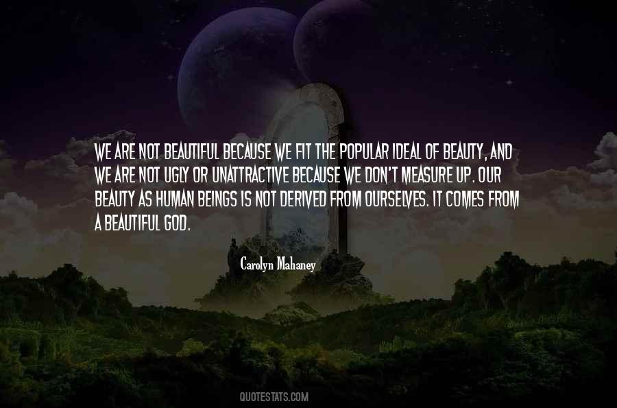 Quotes About Not Beautiful #431453