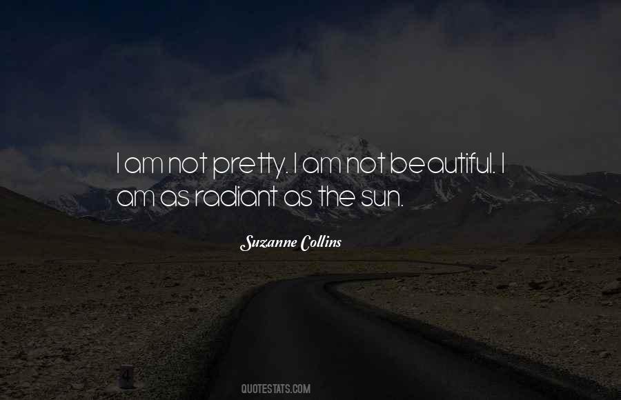 Quotes About Not Beautiful #61595