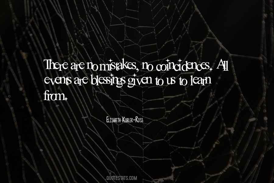 Quotes About There Are No Mistakes #1178119