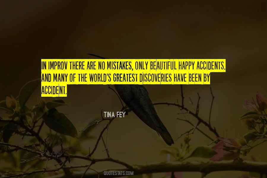 Quotes About There Are No Mistakes #1494666