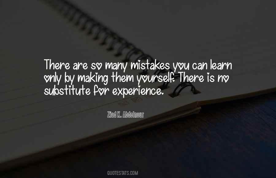 Quotes About There Are No Mistakes #1766423